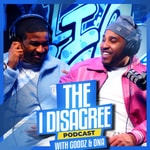 Logo of the podcast THE I DISAGREE PODCAST Podcast THE I DISAGREE PODCAST