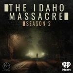 Logo of the podcast The Idaho Massacre
