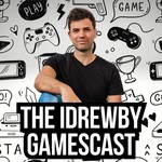 The iDrewby Gamescast Podcast The iDrewby Gamescast