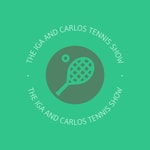 Logo of the podcast The Iga and Carlos Tennis Show Logo of the podcast The Iga and Carlos Tennis Show