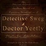 Logo of the podcast The Illogical, Preposterous, Pointless, Absurd and Depressing Misadventures Of Detective Sweg and Doctor Yeetly Podcast The Illogical, Preposterous, Pointless, Absurd and Depressing Misadventures Of Detective Sweg and Doctor Yeetly
