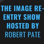 Logo of the podcast The Image Re-Entry Show Podcast The Image Re-Entry Show