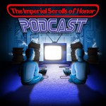 Logo of the podcast The Imperial Scrolls of Honor Podcast The Imperial Scrolls of Honor