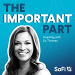 Logo of the podcast The Important Part: Investing with Liz Thomas Podcast The Important Part: Investing with Liz Thomas