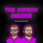 Logo of the podcast The Improv Insider Podcast The Improv Insider