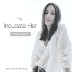 Logo of the podcast The Incubate Her Podcast Podcast The Incubate Her Podcast