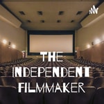 Logo of the podcast The Independent Filmmaker Podcast The Independent Filmmaker