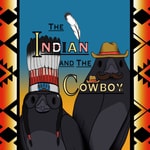 Logo of the podcast The Indian and Cowboy Podcast Missing podcast logo