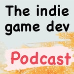 Logo of the podcast The indie game dev podcast Podcast The indie game dev podcast