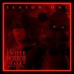 Logo of the podcast The Indie Horror Talk Podcast Podcast The Indie Horror Talk Podcast
