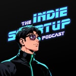 Logo of the podcast The Indie Startup Podcast Podcast The Indie Startup Podcast