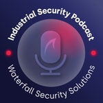 Logo of the podcast The Industrial Security Podcast Podcast The Industrial Security Podcast
