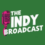The Indy Broadcast The Indy Broadcast