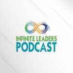 Logo of the podcast The Infinite Leaders with Sonja Price Podcast The Infinite Leaders with Sonja Price
