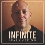 Logo of the podcast The Infinite Spark of Being Podcast The Infinite Spark of Being