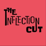 Logo of the podcast The Inflection Cut Podcast The Inflection Cut