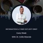 Logo of the podcast The Information & Cyber Security Weekly Brief Podcast The Information & Cyber Security Weekly Brief