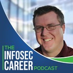 Logo of the podcast The InfoSec Career Podcast Podcast The InfoSec Career Podcast
