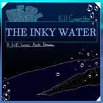 Logo of the podcast The Inky Water Podcast The Inky Water