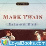 Logo of the podcast The Innocents Abroad by Mark Twain Podcast The Innocents Abroad by Mark Twain