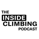 The Inside Climbing Podcast Podcast The Inside Climbing Podcast