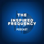Logo of the podcast The Inspired Frequency Podcast The Inspired Frequency