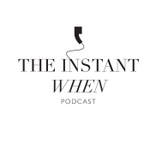 Logo of the podcast The Instant When Podcast The Instant When