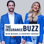 The Insurance Buzz Podcast The Insurance Buzz