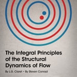Logo of the podcast The Integral Principles of the Structural Dynamics of Flow Logo of the podcast The Integral Principles of the Structural Dynamics of Flow
