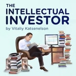 Podcast The Intellectual Investor