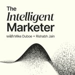 Logo of the podcast The Intelligent Marketer Podcast The Intelligent Marketer