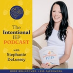 Logo of the podcast The Intentional IEP Podcast Podcast The Intentional IEP Podcast
