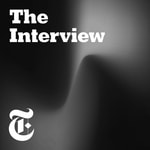 Logo of the podcast The Interview Logo of the podcast The Interview
