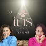 The Iris Clinic Podcast Podcast The Iris Clinic Podcast