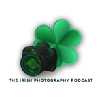 The Irish Photography Podcast The Irish Photography Podcast