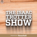 Logo of the podcast The Isaac Trotter Show Podcast The Isaac Trotter Show