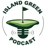 Logo of the podcast The Island Green Podcast Podcast The Island Green Podcast