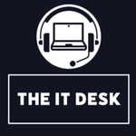 Logo of the podcast The IT Desk Podcast The IT Desk