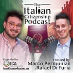 Logo of the podcast The Italian Citizenship Podcast Podcast The Italian Citizenship Podcast