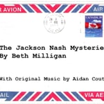 Podcast The Jackson Nash Mysteries