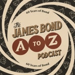 Logo of the podcast The James Bond A-Z Podcast Logo of the podcast The James Bond A-Z Podcast