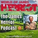 Logo of the podcast The James Herriot Podcast from the World of James Herriot visitor attraction in Thirsk Podcast The James Herriot Podcast from the World of James Herriot visitor attraction in Thirsk