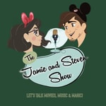 Logo of the podcast The Jamie and Steven Show: Let's Talk Movies, Music and Magic! Podcast The Jamie and Steven Show: Let's Talk Movies, Music and Magic!