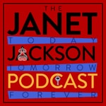 Logo of the podcast The Janet Jackson Podcast Podcast The Janet Jackson Podcast