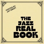Logo of the podcast The Jazz Real Book Logo of the podcast The Jazz Real Book