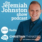 The Jeremiah Johnston Show Podcast The Jeremiah Johnston Show