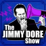 Logo of the podcast The Jimmy Dore Show Logo of the podcast The Jimmy Dore Show