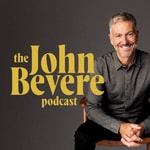 Logo of the podcast The John Bevere Podcast Logo of the podcast The John Bevere Podcast