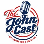 Logo of the podcast The John Cast Podcast The John Cast