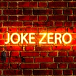 Logo of the podcast The Joke Zero Podcast Podcast The Joke Zero Podcast